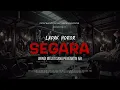 Download Lagu SEGARA - WANGI MELATI SANG PENGANTIN AIR | EP125 Lapak Horor