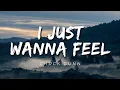 Download Lagu Chuck Gunn - I just wanna feel (Lyrics) Prod. By Venus