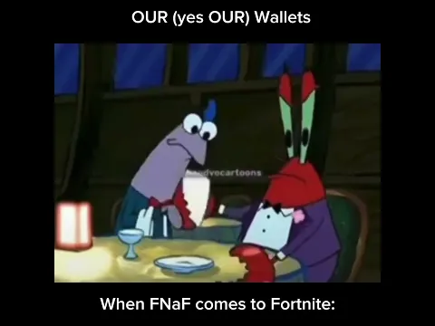 Our wallets are cooked 💀#fortnite #fivenightsatfreddys #fnaf #fortnitemares #fortnitememes #vbucks