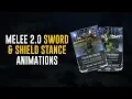 Sword Shield Stances Animations - Melee 2 0 Warframe