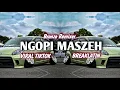 Download Lagu DJ NGOPI MASZEH VIRAL TIKTOK BREAKLATIN || @DJNickoOfficial_