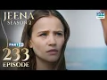 Download Lagu Turkish Drama in Urdu | JEENA Season 2 Episode 233 - Part 1 | Urdu Dubbed | UH1U