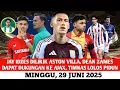 Download Lagu 🔥IDZES DILIRIK ASTON VILLA~DEAN ZAMES DI DUKUNG KE AJAX~TIMNAS LOLOS PIALA DUNIA Minggu,29 Juni 2025