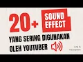 Sound Effect Lucu Yang Sering Digunakan Oleh Youtuber