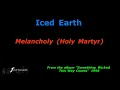 Iced Earth - Melancholy (Holy Martyr) [Karaoke]