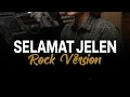 LAGU GAYO - SELAMAT JELEN (ROCK COVER VERSION)-2025