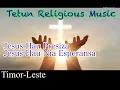 Download Lagu Tetun Religious Music || Timor-Leste