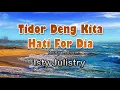 Download Lagu Tidor Deng Kita Hati For Dia - Isty Julistry (lirik Lagu) | Lagu Indonesia, Manado  ~ biar ngana