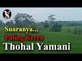 Download Lagu Paling Keren Suaranya - [ Thohal Yamani ]