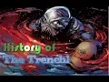 History of The Trench