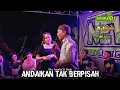 Lagu ANDAIKAN TAK BERPISAH - EKA AMELIA ft ABAH || NEW RRJ MUSIC - AJ Music Live Kudu 