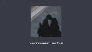 Download Rex orange country - best friend (slowed+reverb) MP3