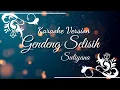 Download Lagu SULIYANA - GENDENG SELISIH ( VERSI KARAOKE )