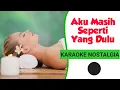 Download Lagu Lagu Nostalgia Aku Masih Seperti Yang Dulu - Versi Dj Remix (Terbaru 2025)