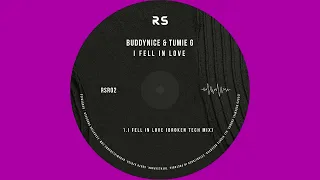 buddynice u0026 tumie g i fell in love broken tech mix 