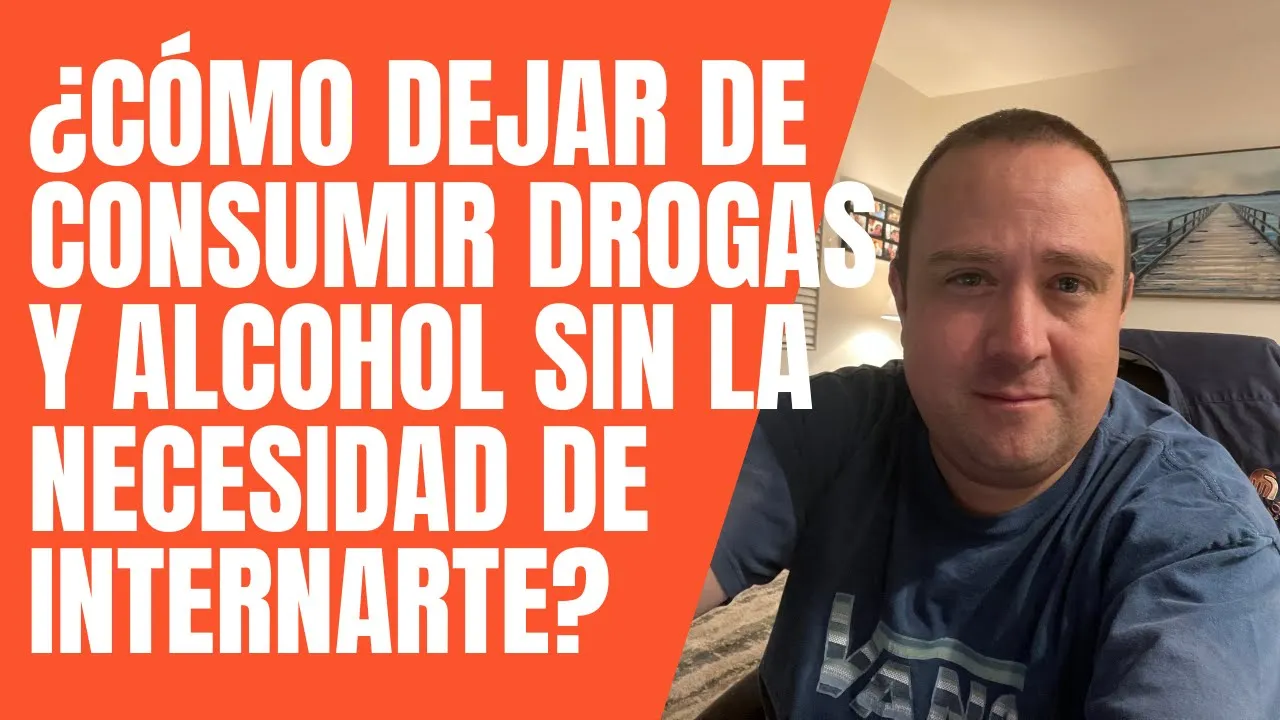 ¿Como dejar de usar drogas y alcohol sin tener que internarme en un Centro de Rehabilitación?