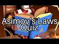 Asimov s Laws Quiz Test Your Robot Knowledge