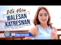 Download Lagu Vita Alvia - WALESAN KATRESNAN | Jawaban Cinta | Lagu Vita Alvia 2021 (Official Music Video)
