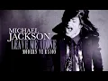 Download Lagu LEAVE ME ALONE [Modern Version] - Michael Jackson