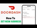 How to Set New Address on DoorDash App