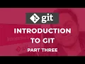 Git Tutorial Part 3 Pushing to GitHub and Recap