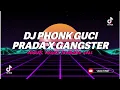 Download Lagu DJ PHONK GUCI PRADA X GANGSTER REMIX FULL BASS JEDAG JEDUG MENGKANE VIRAL TIKTOK 2023