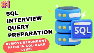 How To Remove Redundant Pairs - SQL Interview Preparation Question SQL Problem Level HARD