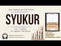 Lagu Musik Angklung | Syukur Versi Angklung (Cover Angklung)
