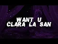 Download Lagu Clara La San - Want U (Lyrics)