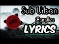 Download Lagu Sub Urban - Cardles♪  [Lyrics]