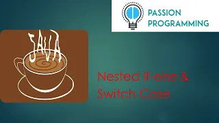 Java Tutorial Nested if-else Statement Switch Case
