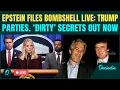 Pam Bondi Releases Epstein Files LIVE Trump s DIRTY Bikini Girls Secrets OUT Epstein Scandal