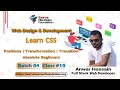Learn CSS Positions Transition Absolute Beginners Freelancing Bangla Batch 4 Class