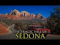 Why Nobody Wants to Visit Sedona Arizona Anymore