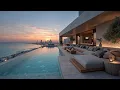 Download Lagu Exclusive Luxury House Mix ~ Relaxing Lounge Music by the Infinity Pool at Sunset