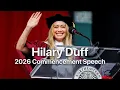2026 Commencement Hilary Duff - FULL Commencement Address