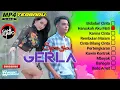 genk kumpo full albumgerla koplo spesial duet bidadari cinta