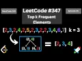 LeetCode Top k Frequent Elements using Python Solving all 150 NeetCode Problems Episode 35