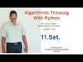 11 Set Algorithmic Thinking with Python UCEST 105 Programming in Python CST 362 ADL 202 Python