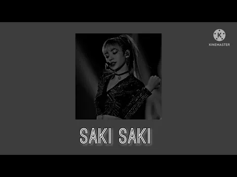 Download MP3 saki saki - batla house (slowed and reverb)