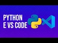 Instalando o Python e VS Code no PC - Python para iniciantes