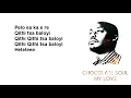 Chocolate Soul - My Love (Official Lyric Video)