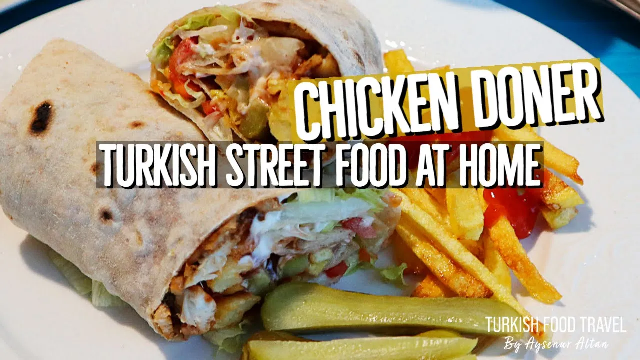 Chicken Doner & Lavash Bread Recipe   Turkish Street Food