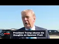 President Trump shares his thoughts on Spencer Pratt