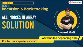 All Indices in Array - Solution Recursion Data Structures and Algorithms in JAVA