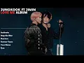 Download Lagu Jungkook ft Jimin - Love me Album (2025)