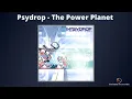 Download Lagu Psydrop - The Power Planet | Psytrance 2002