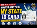 How to Apply for a New York State ID 2026 Complete Step-by-Step DMV Guide