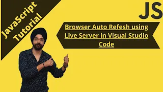 26 How to Setup LiveServer in Visual Studio Code Auto Refresh JavaScript tutorial for beginners