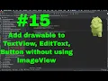 TextView EditText and Button with drawable in Android - Kotlin Android for beginners
